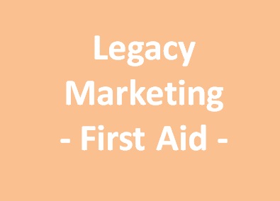  Legacy Marketing First Aid