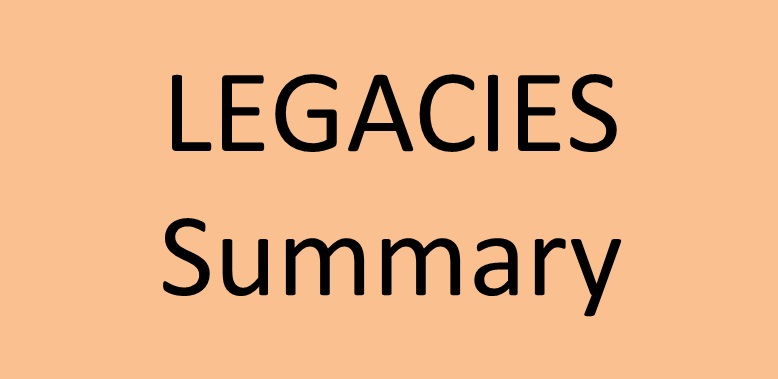 Legacies Summary