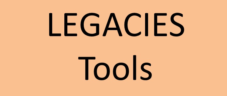 Legacies Tools